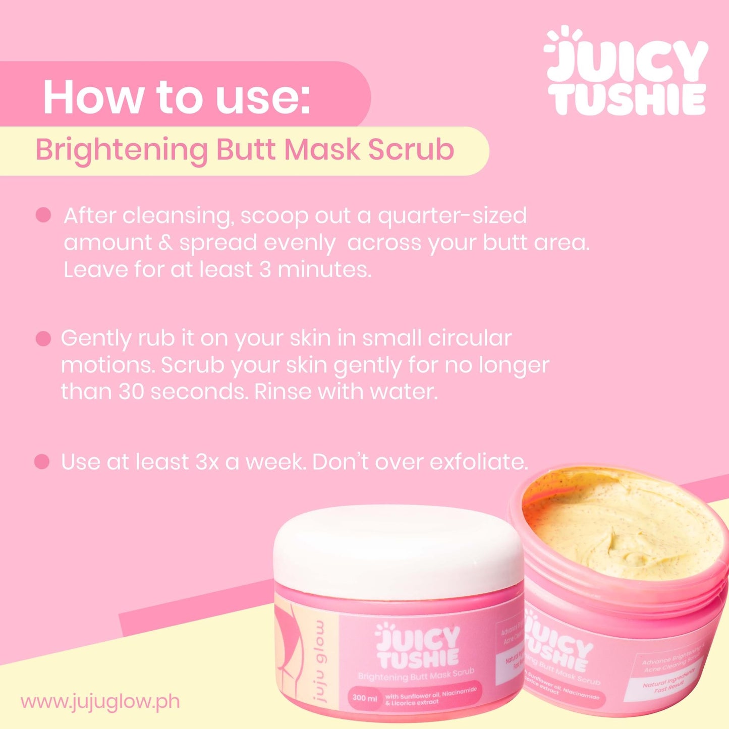 Juicy Tushie Butt Mask Scrub